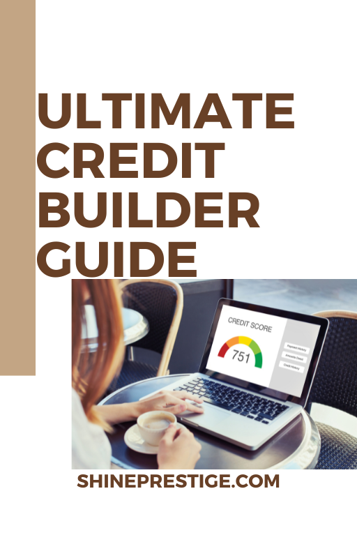 Ultimate Credit Builder Guide